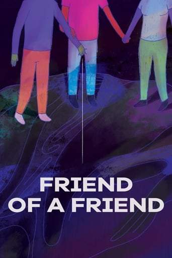 Friend Of A Friend (2020)