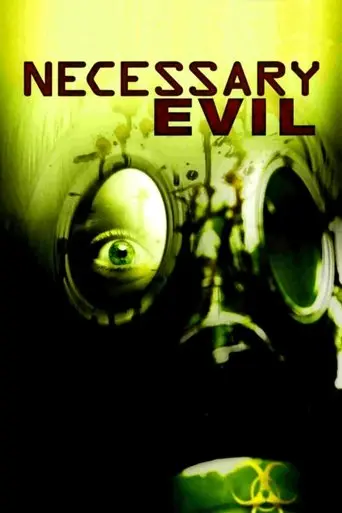 Necessary Evil (2008)