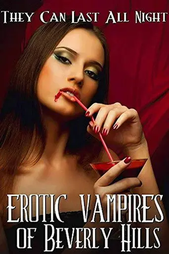 Erotic Vampires of Beverly Hills (2015)