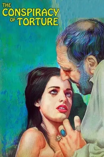 The Conspiracy Of Torture (1969)
