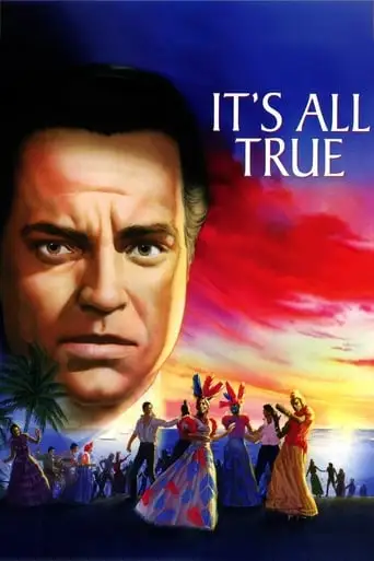 It's All True: Based On An Unfinished Film By Orson Welles (1993)