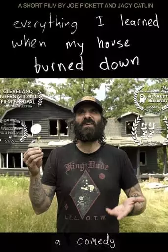 Everything I Learned When My House Burned Down (2023)