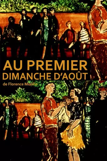 Au Premier Dimanche D'aout (2002)