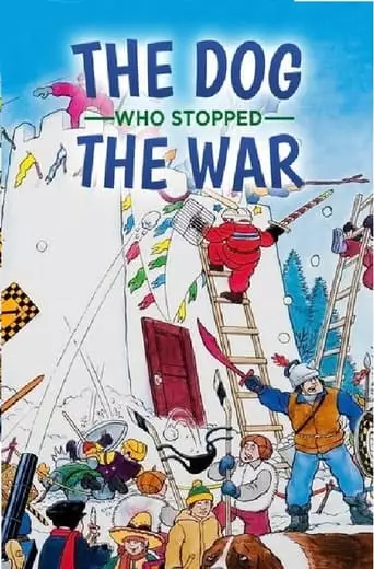 The Dog Who Stopped The War (1984)