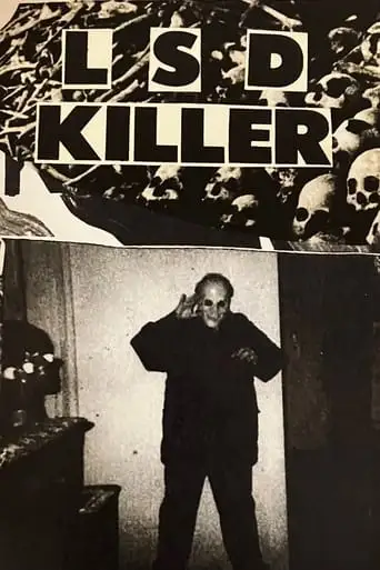LSD Killer (2018)