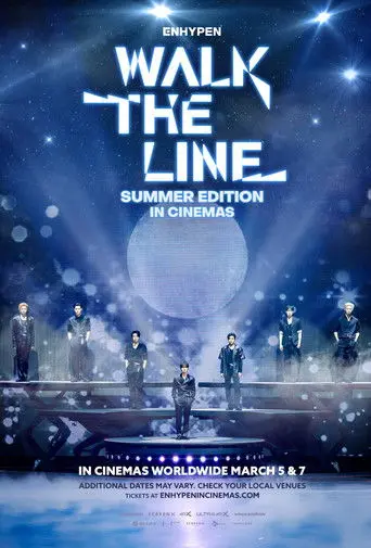 ENHYPEN [WALK THE LINE SUMMER EDITION] IN CINEMAS (2026)