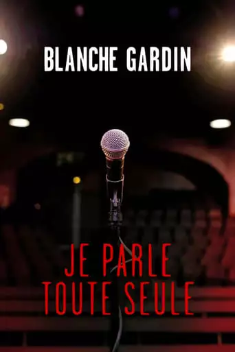 Je Parle Toute Seule (2017)