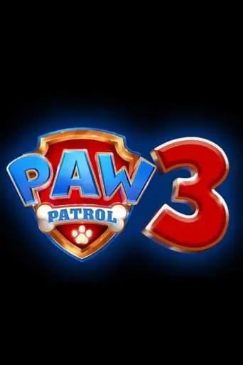 Untitled Third PAW Patrol Film (2024)