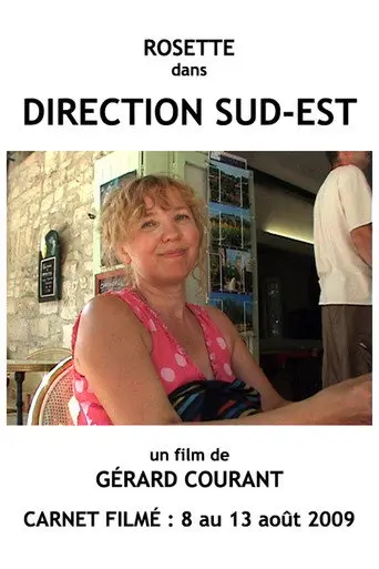 Direction Sud-Est (2012)