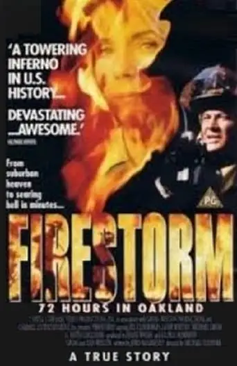 Firestorm: 72 Hours In Oakland (1993)