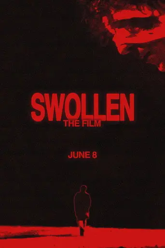 Swollen (2024)