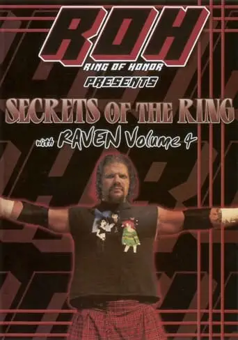 Secrets Of The Ring W/ Raven Vol. 4 (2024)