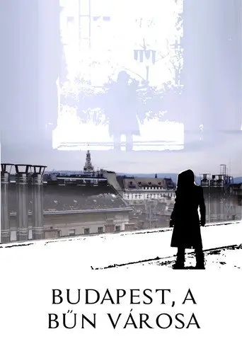 Budapest, a bűn városa (2017)
