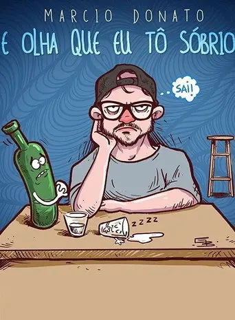 Márcio Donato - E Olha Que Eu Tô Sobrio (2020)