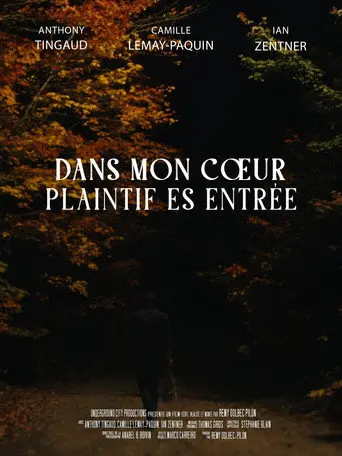 Dans mon cœur plaintif es entrée (2026)