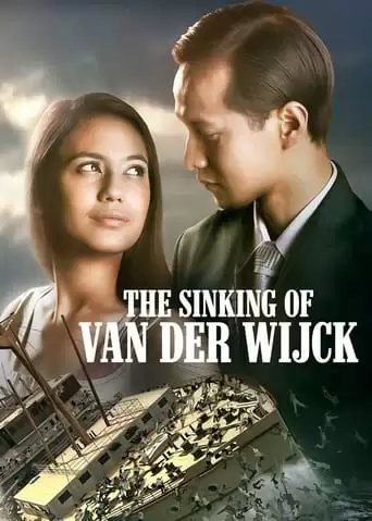 The Sinking Of Van Der Wijck (2013)