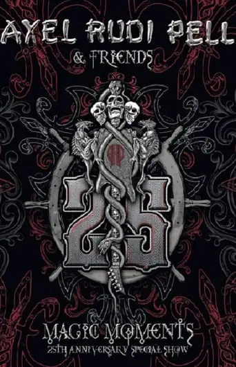 Axel Rudi Pell & Friends: Magic Moments (25th Anniversary) (2015)