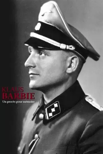 Klaus Barbie, Un Proces Pour Memoire (2017)
