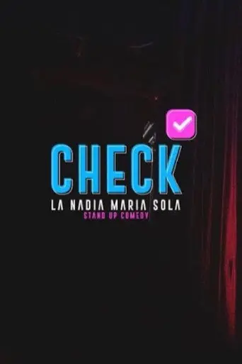 La Nadia Maria: Especial de Stand Up Check (2020)