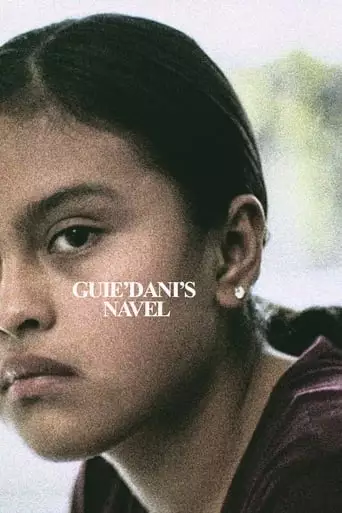 Guie’dani’s Navel (2019)