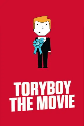 ToryBoy the Movie (2011)