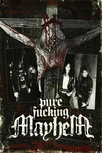 Pure Fucking Mayhem (2008)