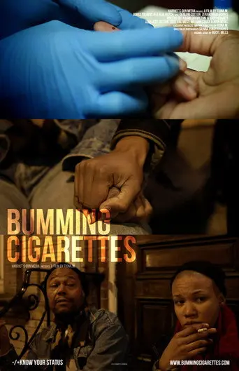 Bumming Cigarettes (2012)