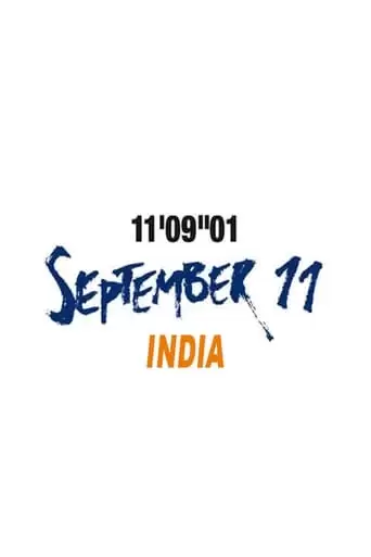 11’09”01—September 11: India (2002)