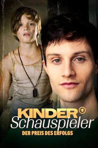 Kinderschauspieler – Der Preis des Erfolgs (2026)