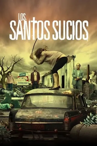 The Dirty Saints (2011)