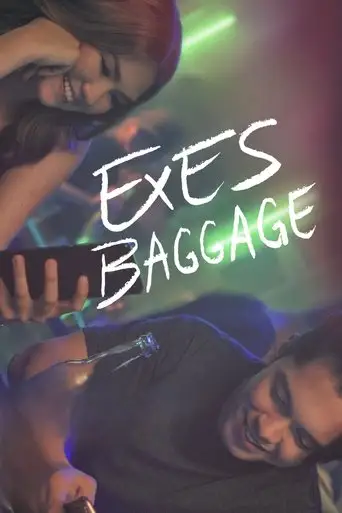 Exes Baggage (2018)