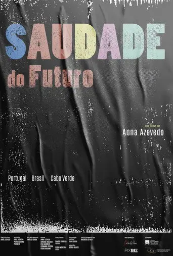 Saudade do Futuro (2021)