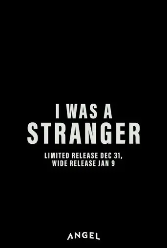 I Was a Stranger (2025)