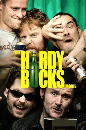 The Hardy Bucks Movie (2013)