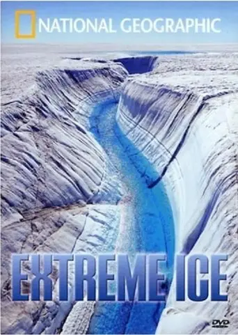 Extreme Ice (2008)
