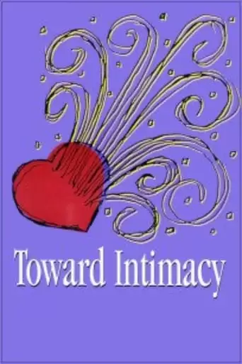 Toward Intimacy (1992)