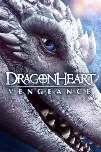 Dragonheart: Vengeance (2021)