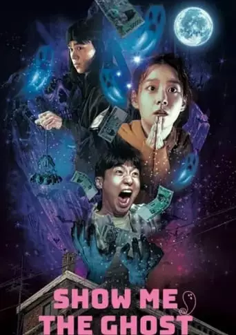 Show Me The Ghost (2021)