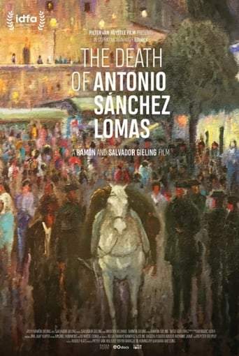 The Death Of Antonio Sanchez Lomas (2019)