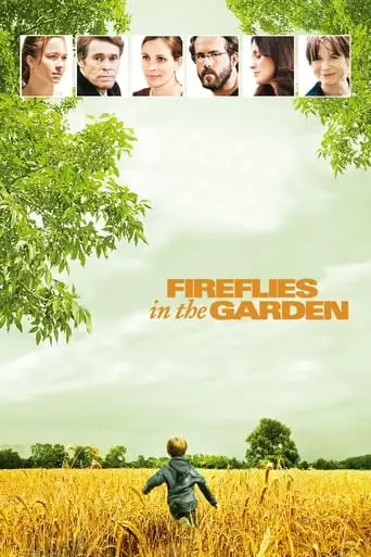 Fireflies In The Garden (2008)