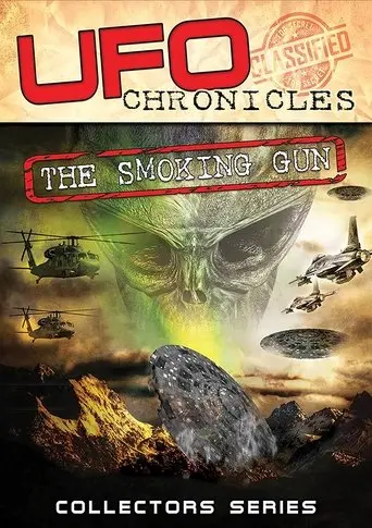 UFO Chronicles: The Smoking Gun (2019)