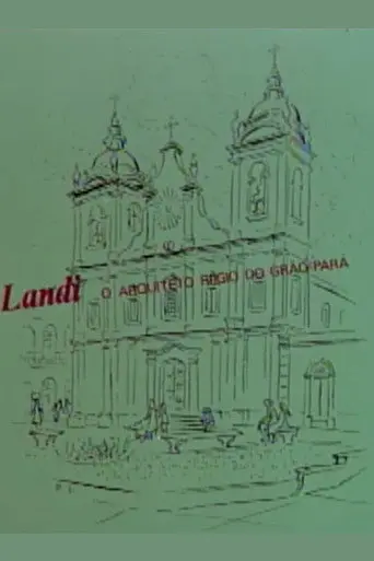 Landi, o arquiteto régio do Grão-Pará (1978)