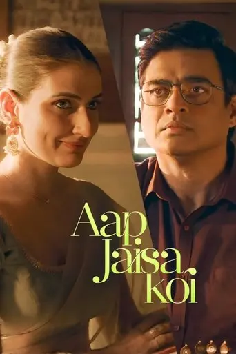 Aap Jaisa Koi (2025)