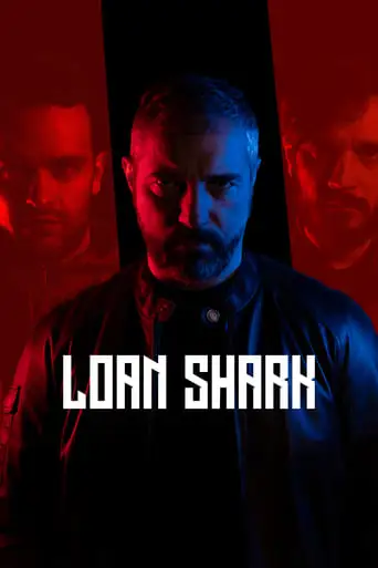 Loan Shark (2021)