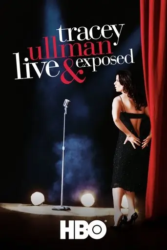 Tracey Ullman: Live And Exposed (2005)