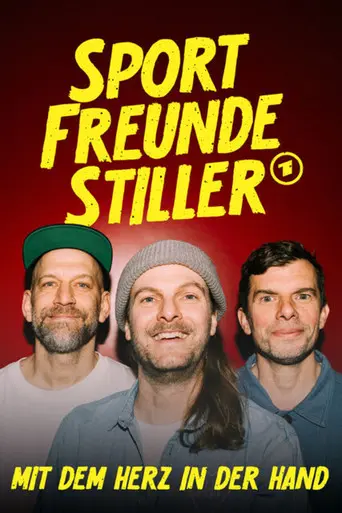 Sportfreunde Stiller - Mit dem Herz in der Hand (2026)
