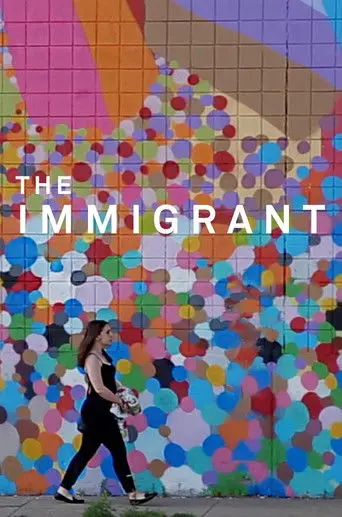 The Immigrant (2019)
