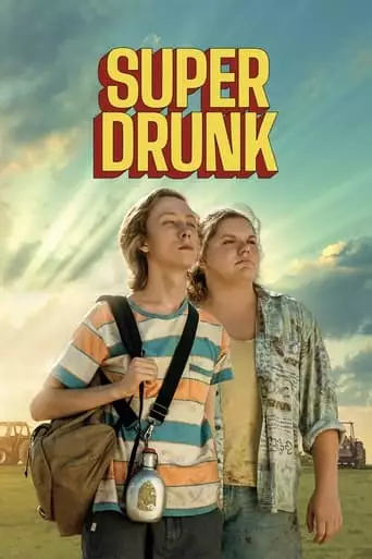 Super Drunk (2023)