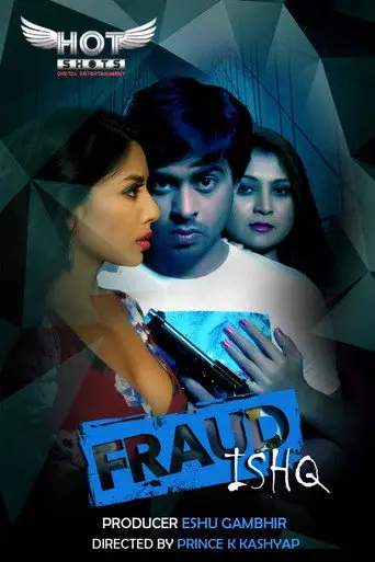 Fraud Ishq (2020)