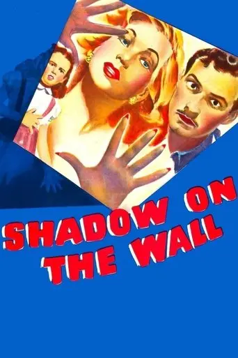 Shadow On The Wall (1950)
